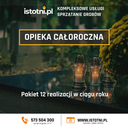 Opieka całoroczna nad grobem